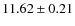$11.62 \pm 0.21$