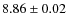 $8.86 \pm 0.02$