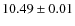 $10.49 \pm 0.01$