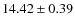 $14.42 \pm 0.39$