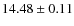 $14.48 \pm 0.11$