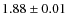 $1.88 \pm 0.01$