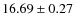 $16.69 \pm 0.27$
