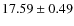 $17.59 \pm 0.49$