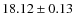 $18.12 \pm 0.13$