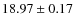 $18.97 \pm 0.17$