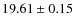 $19.61 \pm 0.15$