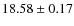 $18.58 \pm 0.17$