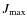 $J_{\max}$