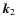 $\vec{k}_{2}$