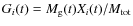 $G_{i}(t)=M_{\rm g}(t)X_{i}(t)/M_{\rm tot}$