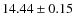 $14.44\pm 0.15$