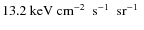 $13.2~\mbox{keV~cm$^{-2}$ ~s$^{-1}$ ~sr$^{-1}$ }$