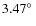$3.47\hbox{$^\circ$ }$