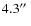 $4.3\hbox {$^{\prime \prime }$ }$