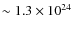 $\sim 1.3\times 10^{24}$