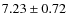 $7.23\pm 0.72$