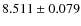 $8.511\pm0.079$