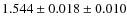 $1.544\pm 0.018 \pm 0.010$