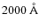 $2000~{\rm\AA}$