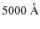 $5000~{\rm\AA}$