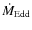 $\dot M_{\rm Edd}$