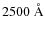 $2500~{\rm\AA}$