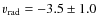 $v_{\rm rad}=-3.5\pm1.0$