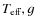 $T_{\rm eff}, g$