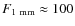 $F_{\rm {1~mm}} \approx 100$