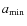 $a_{\rm min}$