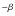 $^{-\beta}$