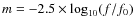 $m = -2.5\times \log_{10}(f/f_0)$