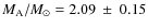 $M_{\rm A}/M_\odot = 2.09~\pm~0.15$