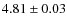 $4.81 \pm 0.03$