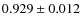 $0.929 \pm 0.012$
