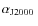 $\mbox{$\alpha_{\rm J2000}$ }$
