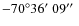 $-70\ensuremath{^\circ} 36\hbox{$^\prime$ }09\hbox{$^{\prime\prime}$ }$