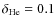$\delta _{\rm He} = 0.1$