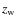 $z_{\rm w}$
