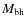 $M_{\rm bh}$