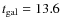 $t_{\rm gal}=13.6$