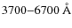 $3700{-}6700~\AA$