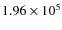 $1.96\times 10^5$
