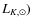 ${L_{K,\odot}}) $
