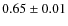 $ 0.65 \pm 0.01 $