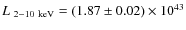 $L~_{2{-}10\rm ~keV}=(1.87 \pm 0.02)\times10^{43}$