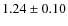 $1.24 \pm 0.10$