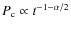 $P_{\rm {c}}\propto t^{-1-\alpha/2}$