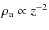 $\rho_{\rm {a}}\propto z^{-2}$